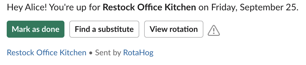 Slack reminder with Mark as done, Find a substitute, and View rotation buttons
